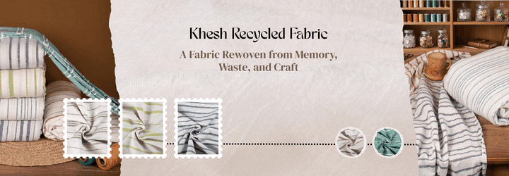 Khesh Recycled Fabric