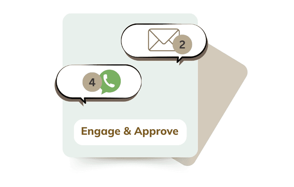 Engage & Approve